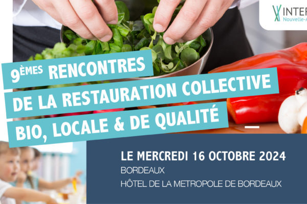 9ème Rencontres de la restauration collective bio, locale et de qualité