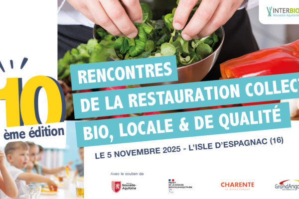 10èmes Rencontres de la restauration collective bio, locale et de qualité